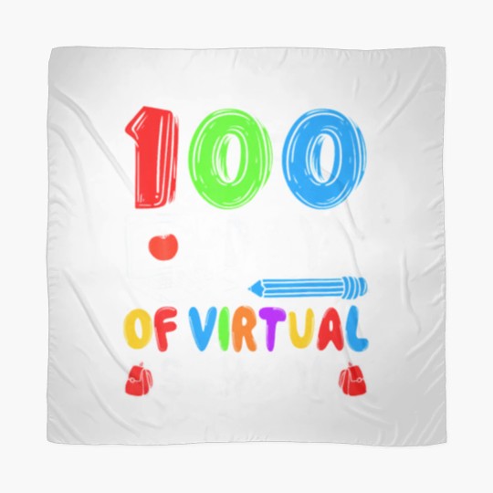 Discover 100 Days Of Virtual School Funny 100th Day Scarves