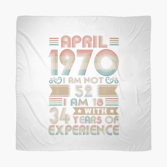 Discover Born April 1970 52Nd Birthday Made In 1970 52 Year Scarves