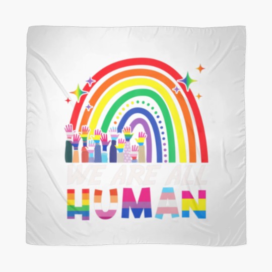 Discover We Are All Human Proud LGBT Rainbow Flag Inspirati Scarves