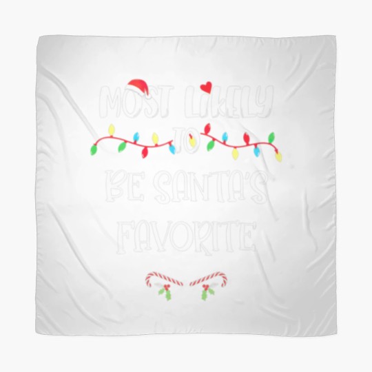 Discover Most Likely To Christmas Be Santa’S Favorite Famil Scarves