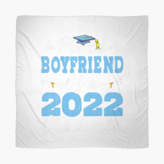 Discover Proud Boyfriend Of A Class Of 2022 Graduate Senior Scarves
