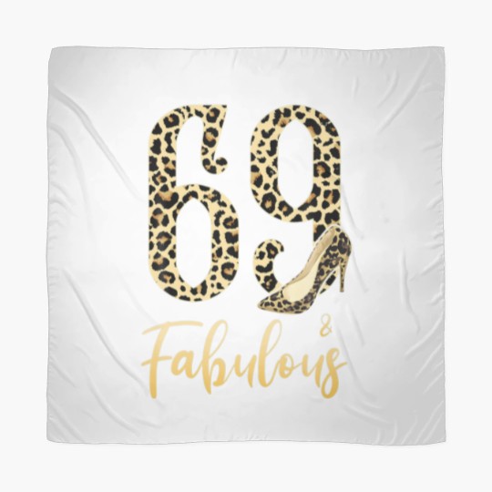 Discover Mb 69Th Birthday 69 And Fabulous Leopard Print Hig Scarves