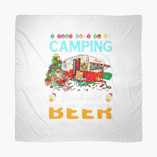 Discover I Just Want To Go Camping Drink Cold Beer Santa Ch Scarves