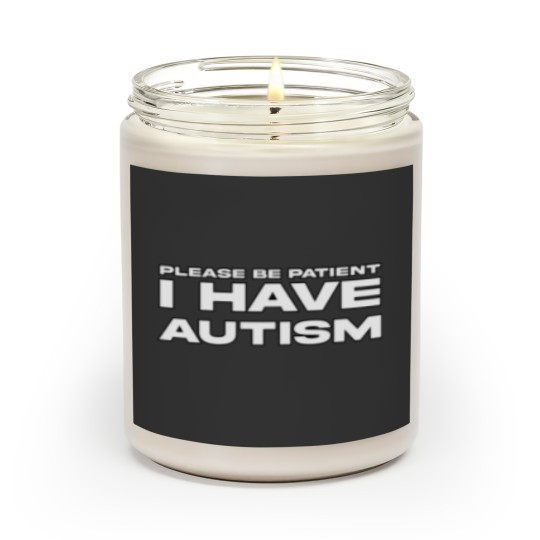 Discover Scented Candle for Autism Awareness - Please Be Patient