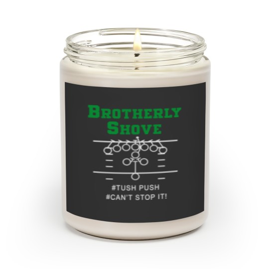 Discover Brotherly Shove Scented Candles Classic Mens, Womens, Kids Scented Candles