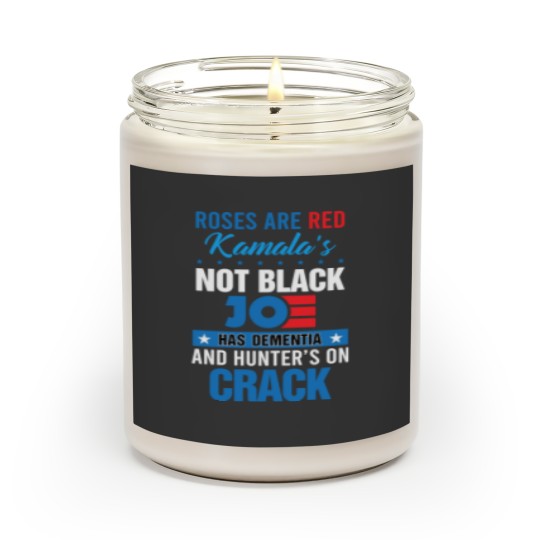 Discover Roses are red kamala's not black joe has dementia Scented Candles