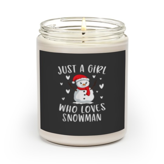 Discover Just A Girl Who Loves Snowman Xmas Cute Christmas Scented Candles