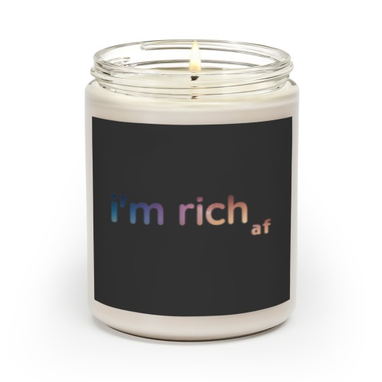 Discover im rich af Scented Candles