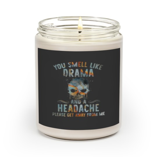 Discover you smell like drama Premium Scented Candles