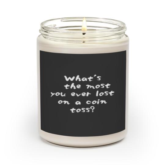 Discover No Country for Old Men Whats theyou ever lost on a coin toss Premium Scented Candles