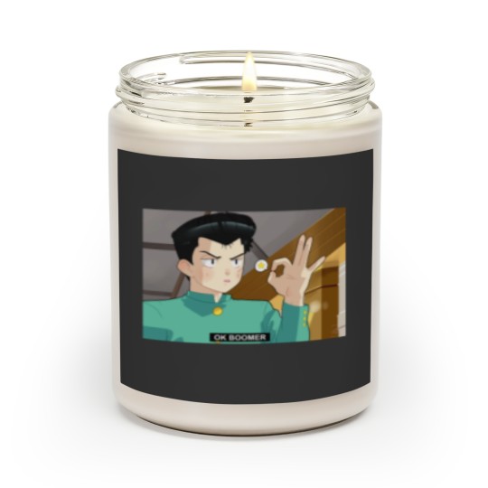 Discover YYH Yusuke Urameshi says OK boomer Scented Candles