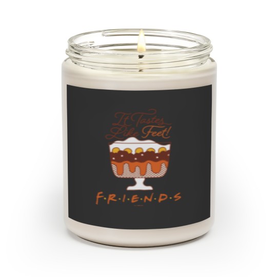Discover Friends It Taste Like Feet English Trifle Dessert Icon Scented Candles
