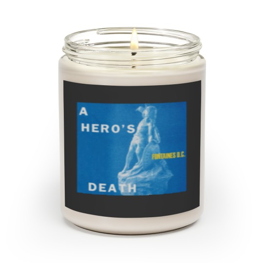 Discover A Hero_s Death Scented Candles