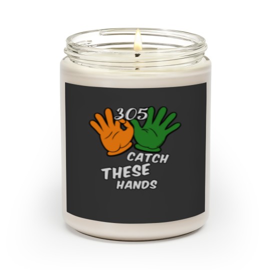Discover 305 Catch These Hands - The U Scented Candles