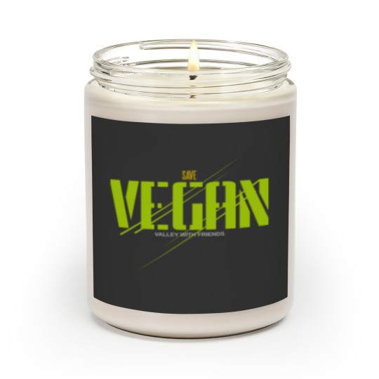 Discover save vegan valley with friends Scented Candles