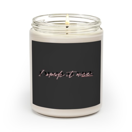 Discover I made it nice- Dorinda Medley Quote RHONY Scented Candles