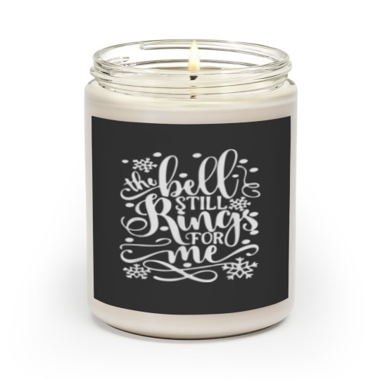 Discover Bell Still Rings For Me Xmas Funny Christmas Scented Candles