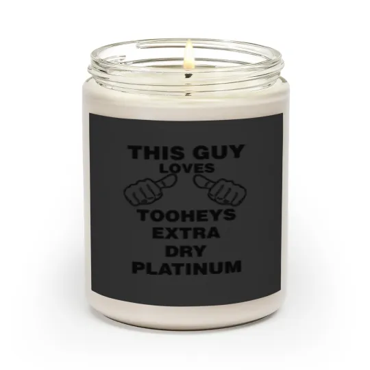 Discover THIS GUY LOVES TOOHEYS EXTRA DRY PLATINUM Scented Candles