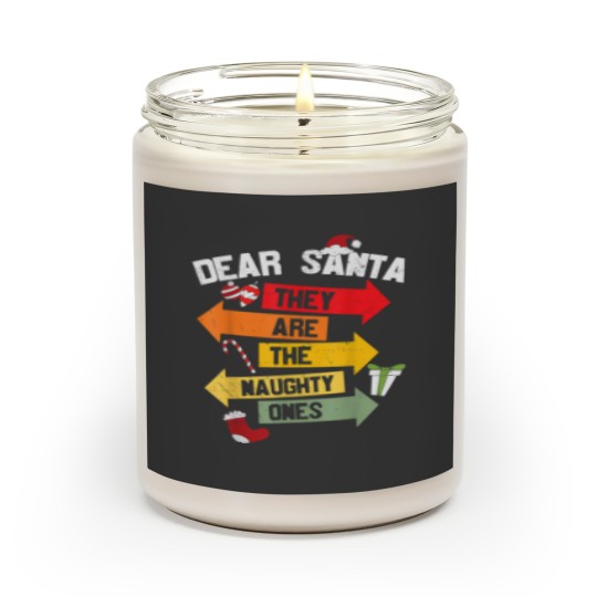 Discover Dear Santa They Are The Naughty Ones Christmas Xmas Funny Scented Candles