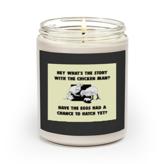 Discover Chicken Man Scented Candles
