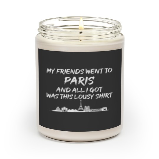 Discover My Friends went to Paris and all I got was this lousy Scented Candles