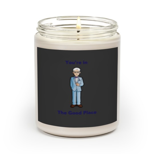 Discover You_re in The Good Place (Michael - The Good Place) Active Scented Candles