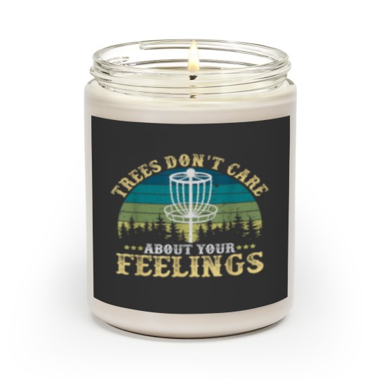 Discover Disc Golf Tree Dont Care About Your Feelings Scented Candles