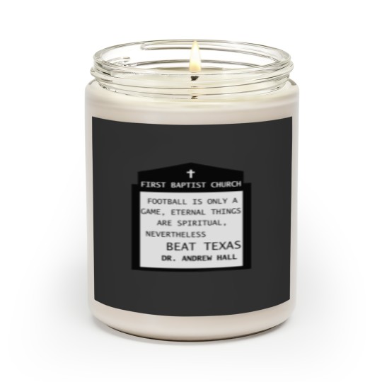 Discover Football is Only a Game, Nevertheless Beat Texas FBC Scented Candles