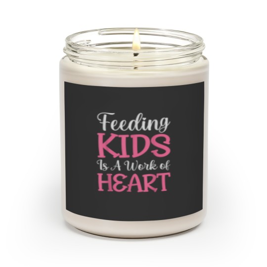 Discover Feeding Kids is a Work of Heart Cafeteria School Lunch Lady 9150 Scented Candles