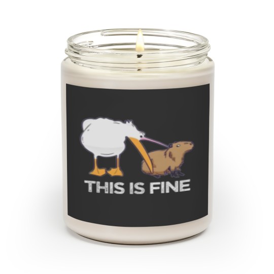 Discover This is fine Meme funny Capybara dog Pelican Nihilism Joke Scented Candles
