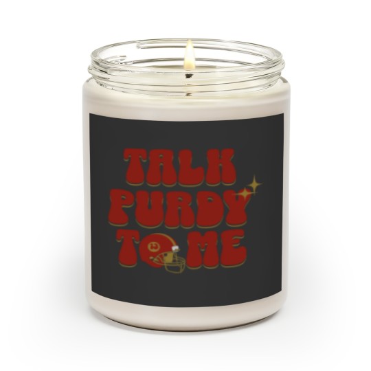 Discover Brock Purdy Talk Purdy To me Lightweight Scented Candles
