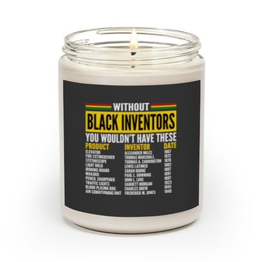 Discover History Of Forgotten Black Inventors Black History Month Scented Candles
