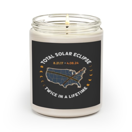 Discover Total Solar Eclipse Twice In A Lifetime 2017 2024 Scented Candles, April 8 2024, USA Map