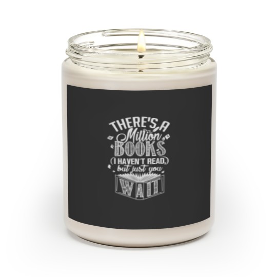 Discover There is a Million Books I Havent Read Bookworm Scented Candles
