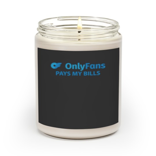 Discover OnlyFans Pays my Bills Scented Candles