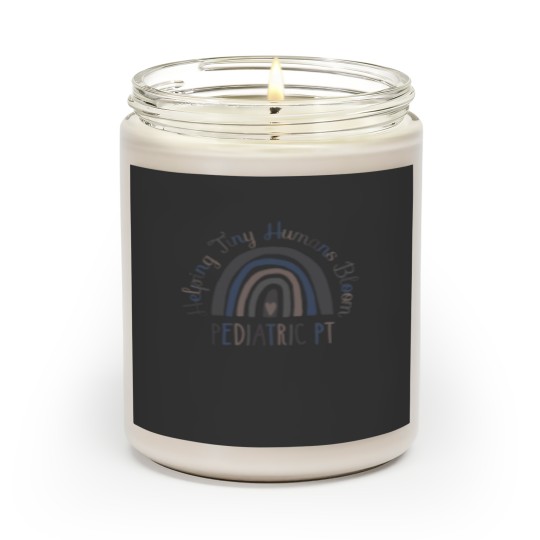 Discover Physical Therapy Scented Candles, Helping Tiny Humans, Pediatric Physical Therapist Scented Candles