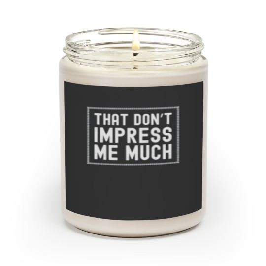 Discover That Don't Impress Me Much Shania Twain Scented Candles Raised on 90's Scented Candles
