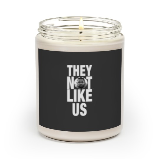 Discover Not Like Us Kendrick Lamar Scented Candles