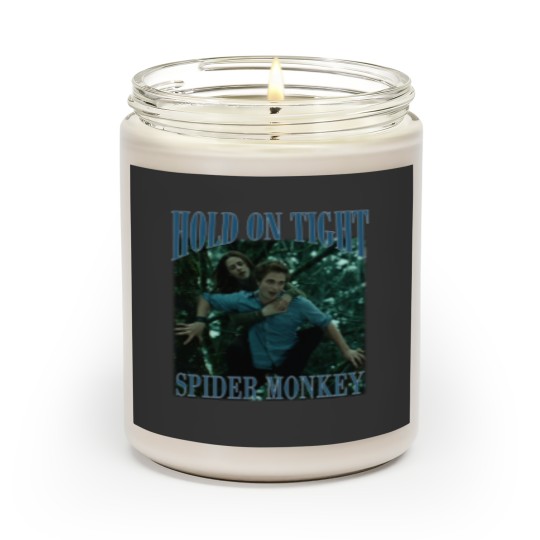 Discover Hold on tight, spider monkey - Twilight - Scented Candles