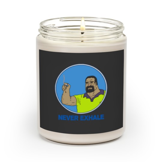 Discover Never Exhale Mike Nolan Big Lez Show Scented Candles