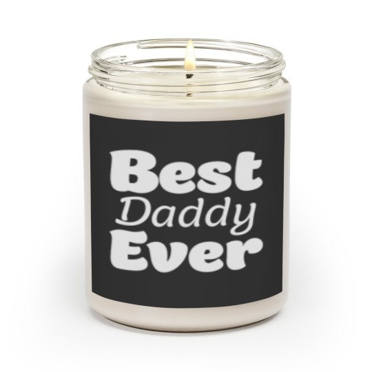 Discover daddy - Daddy - Scented Candles