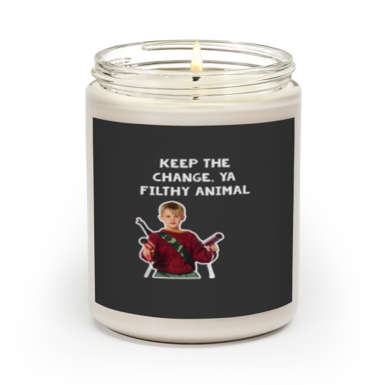 Discover Keep The Change, Ya Filthy Animal Home Alone Hair Dryer Quote Scented Candles