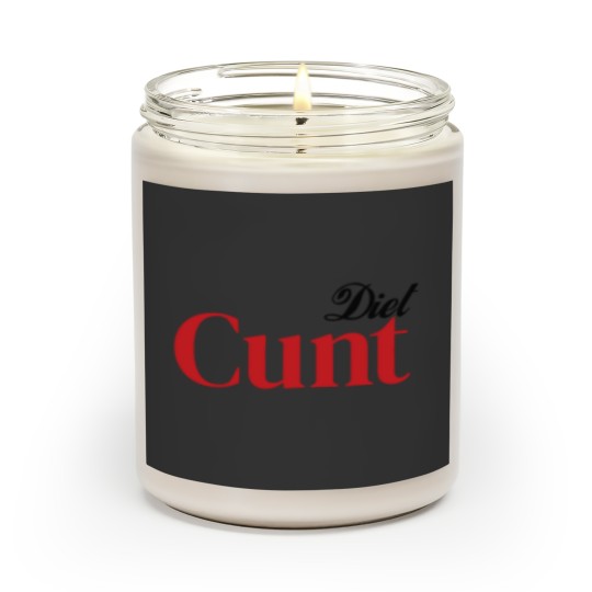 Discover Diet C*nt Scented Candles, Cunt Scented Candles, Adult Humour Tees, Funny Saying Scented Candles