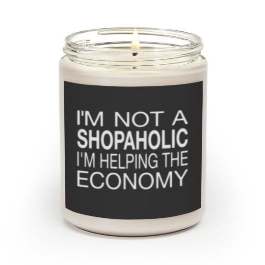 Discover I'm Not A Shopaholic Scented Candles