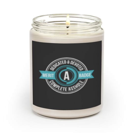 Discover Asshole Merit Badge Scented Candles