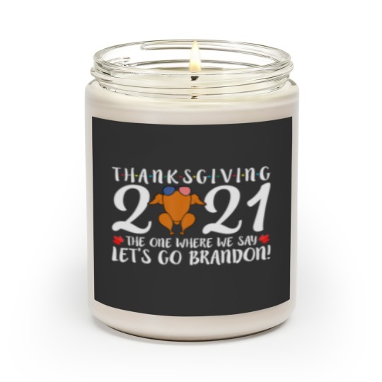 Discover Let's Go Brandon Thanksgiving Friendsgiving Turkey Scented Candles