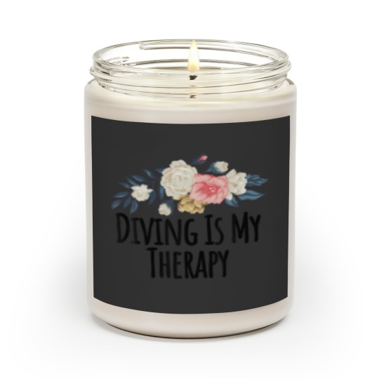 Discover Floral Flowers, Diving Is My Therapy Funny Floral Scented Candles