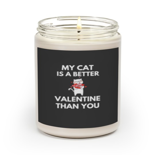 Discover My Cat Is A Better Valentine Than You Scented Candles