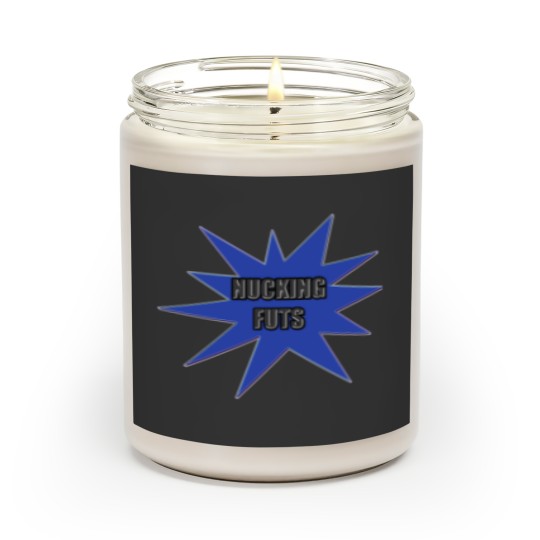 Discover Nucking Futs s and Gifts Scented Candles