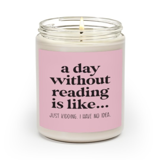 Discover A Day Without Reading Scented Candles, Funny Book Lover Gift, Teacher Reading Scented Candles